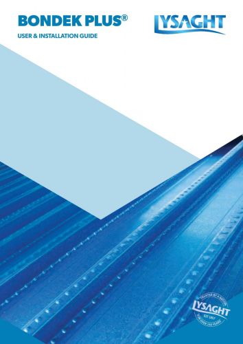 LYSAGHT BONDEK PLUS® User & Installation Guide