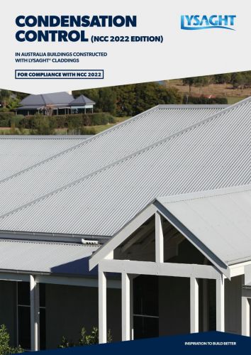 LYSAGHT® Condensation Control - NCC 2022 Edition