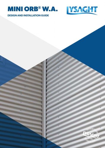 LYSAGHT MINI ORB® WA Design and Installation Guide