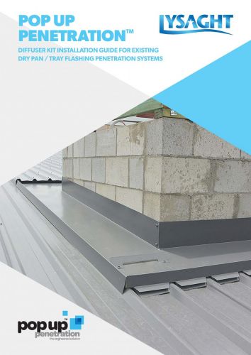 LYSAGHT Pop Up Penetration Diffuser Kit Installation Guide
