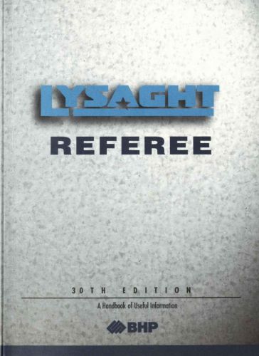 LYSAGHT® Referee: 30th Edition