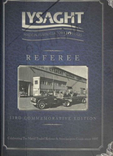 LYSAGHT® Referee: 33rd Edition
